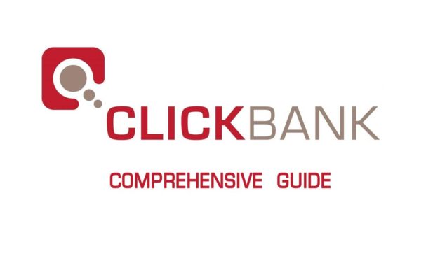 Comprehensive Guide To Profit From Clickbank In 2021