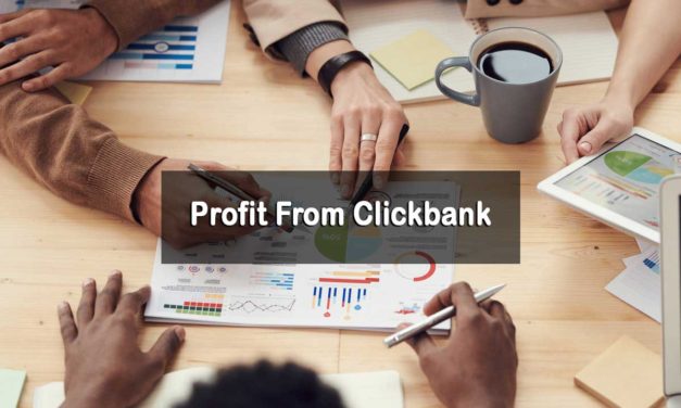 Profit from Clickbank and Practice Affiliate Marketing as an Affiliate Company